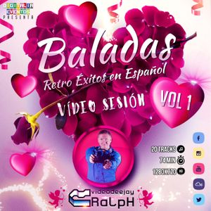 VideoDJ RaLpH – Baladas Vol 1 Retro Español
