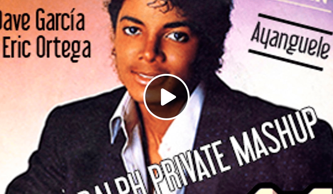 Dave Garcia&Eric Ortega&Michael Jackson-Ayanguele Wanna Be Starting Something.mp4