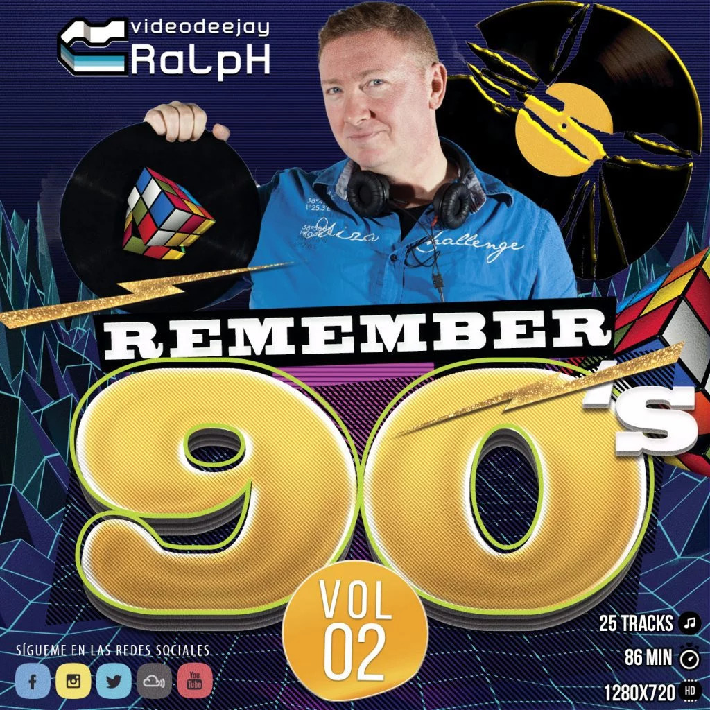 VideoDJ RaLpH - Remember 90s Vol 02