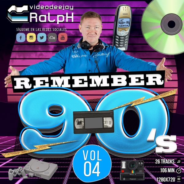 VideoDJ RaLpH - Remember 90s Vol 04