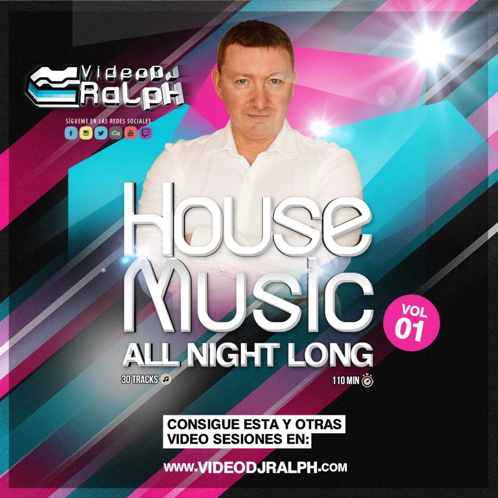 VideoDJ RaLpH - House Music All Night Long Vol 01