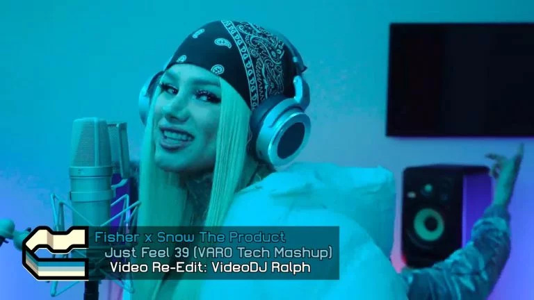 Fisher x Snow The Product - Just Feel 39 (VARO Tech Mashup 127Bpm)