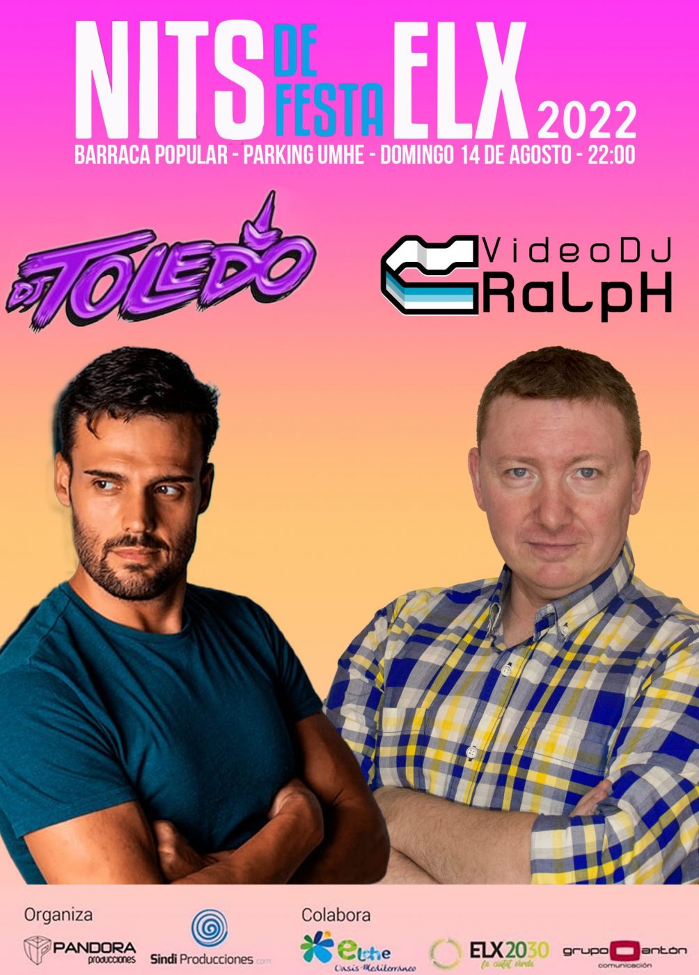 FESTIVAL DJ 1408- Nits de Festa Elx 2022