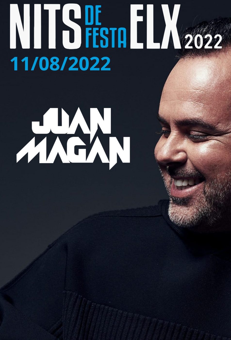 Juan Magan - Nits de Festa Elx 2022
