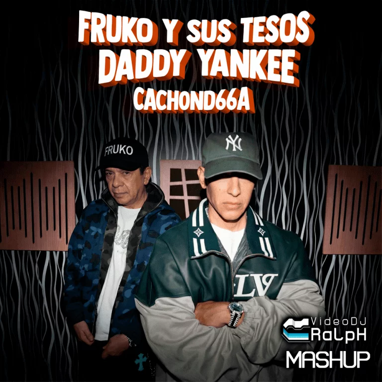 739 Fruko Y Sus Tesos Ft Daddy Yankee - Cach0nd66a  (VideoDJ RaLpH Mashup)