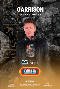 Cartel promocional del evento Garrison con VideoDJ RaLpH en Plaza del Chandrio.