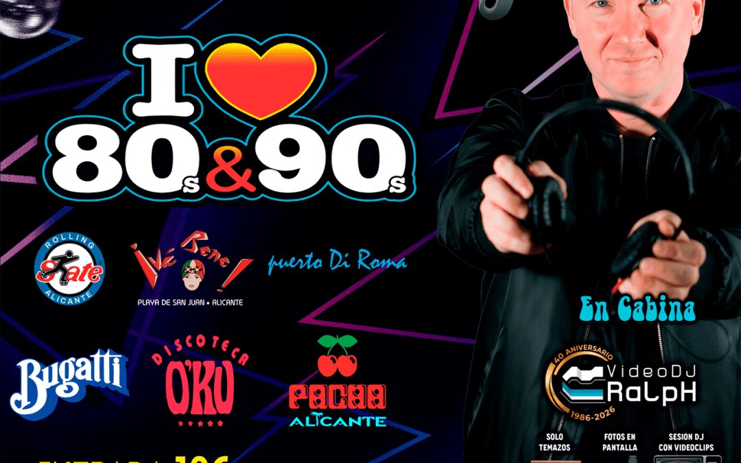 VideoDJ Ralph – Retro Show Party en Fontana Disco (30 Abril 2026)