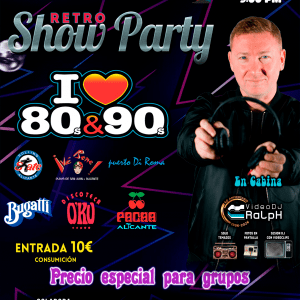 Cartel promocional de la Retro Show Party en Fontana Disco con temática de los 80s y 90s.