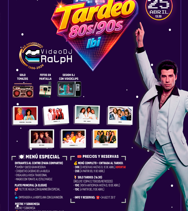 VideoDJ Ralph – Tardeo 80s 90s Ibi (25 Abril 2026)